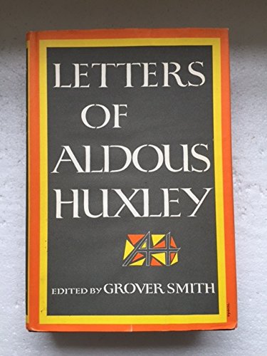 Imagen de archivo de Letters of Aldous Huxley a la venta por Zubal-Books, Since 1961