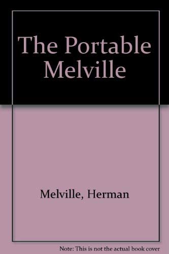 The Portable Melville (9780701113957) by Herman Melville