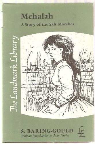 Imagen de archivo de Mehalah : A Story of the Salt Marshes a la venta por Better World Books