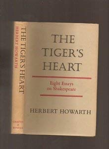9780701115081: The tiger's heart;: Eight essays on Shakespeare