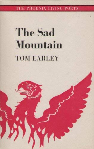 9780701116132: The Sad Mountain (Phoenix Living Poets S.)