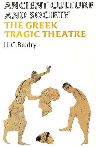 Imagen de archivo de The Greek Tragic Theatre (Ancient Culture & Society S.) a la venta por WorldofBooks