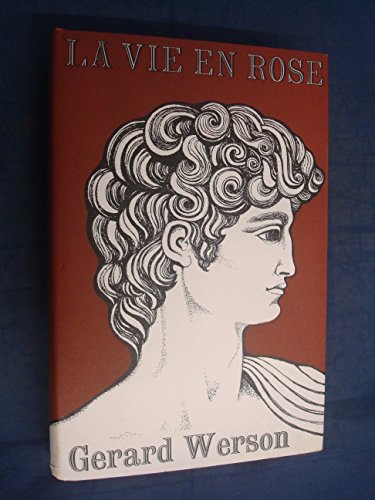 Beispielbild fr La Vie en Rose zum Verkauf von Arapiles Mountain Books - Mount of Alex