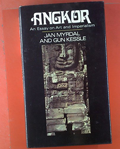 9780701117177: Angkor: An Essay on Art and Imperialism