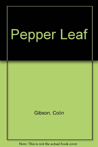 Beispielbild fr Pepper Leaf zum Verkauf von Reuseabook