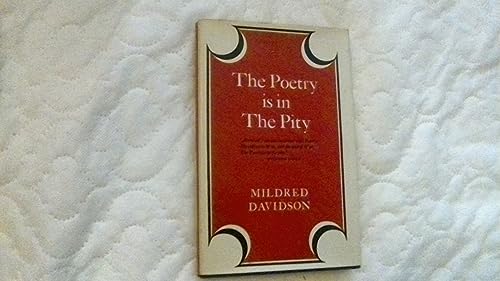 9780701117535: Poetry is in the Pity