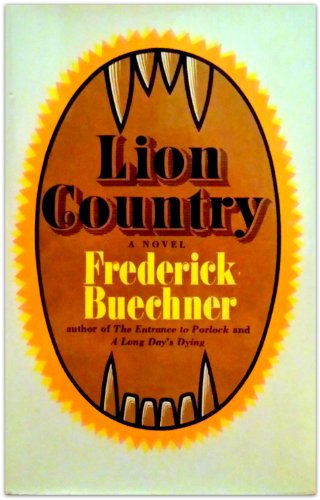 Lion Country (9780701117931) by Buechner, Frederick