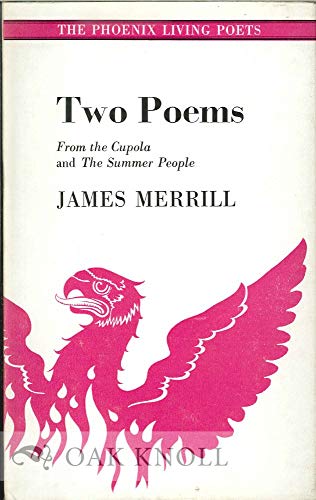 9780701118235: Two poems: From the cupola and The summer people, (The Phoenix living poets)