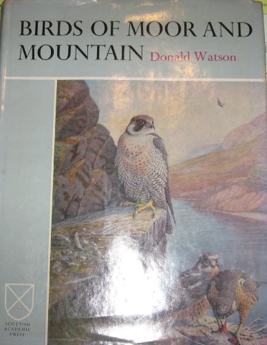 Stock image for Birds of moor and mountain for sale by WorldofBooks
