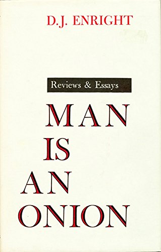 Beispielbild fr MAN IS AN ONION: REVIEWS and ESSAYS. zum Verkauf von Cambridge Rare Books