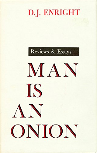 9780701119034: Man is an Onion: Reviews and Essays