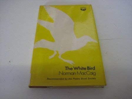 Imagen de archivo de The White Bird a la venta por Better World Books Ltd