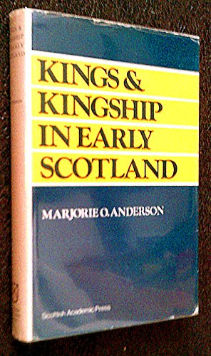 Imagen de archivo de Kings and kingship in early Scotland a la venta por GF Books, Inc.