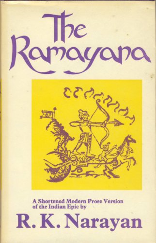 Stock image for The Ramayana: A Shortened Modern Prose Version of the Indian Epic for sale by Books Unplugged