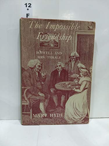 9780701119997: Impossible Friendship: Boswell and Mrs.Thrale