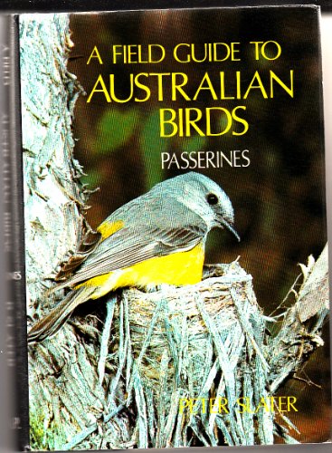 Stock image for A field guide to Australian birds: Passerines for sale by Hippo Books