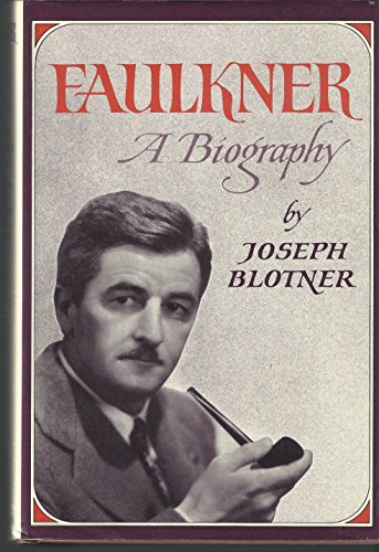 9780701120467: Faulkner: A Biography