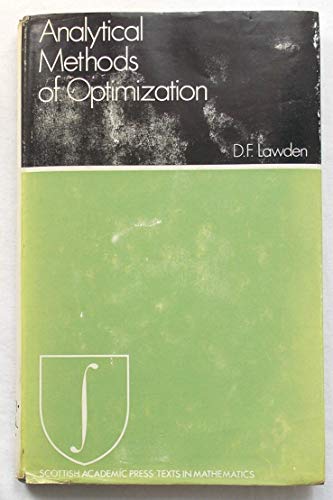 9780701120771: Analytical Methods of Optimization [Gebundene Ausgabe] by D. F. Lawden