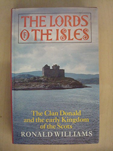 9780701122683: The Lords of the Isles