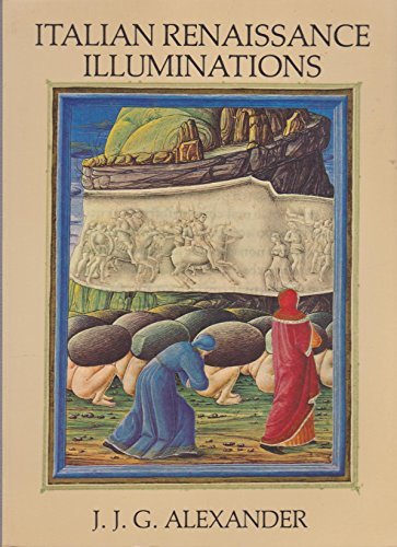 Beispielbild fr Italian Renaissance Illuminations zum Verkauf von Apeiron Book Service