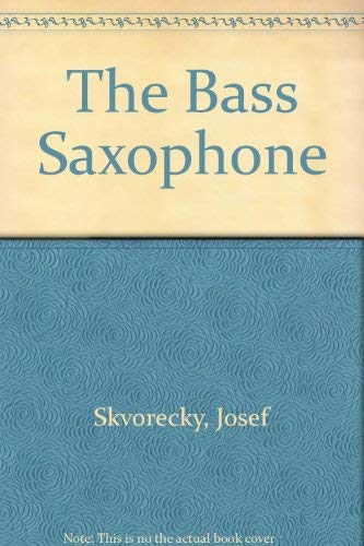 9780701123185: The bass saxophone: Two novellas
