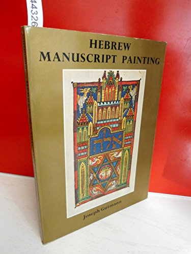 Beispielbild für Hebrew Manuscript Painting zum Verkauf von OwlsBooks