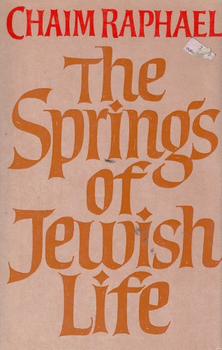 Beispielbild fr The Springs of Jewish Life zum Verkauf von Better World Books