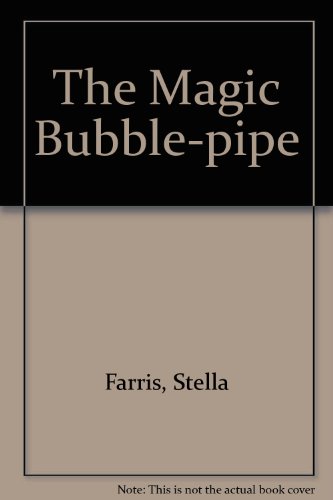 Imagen de archivo de The Magic Bubble-pipe a la venta por WorldofBooks