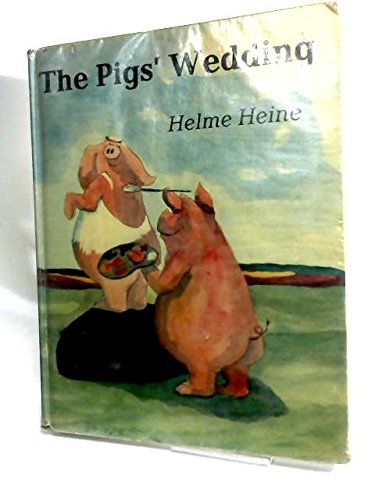 Stock image for The Pigs' Wedding for sale by Syber's Books