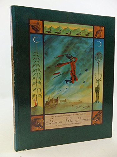 Stock image for The Wonderful Travels and Adventures of Baron Munchhausen for sale by Greener Books