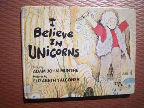 Stock image for I Believe in Unicorns for sale by WorldofBooks