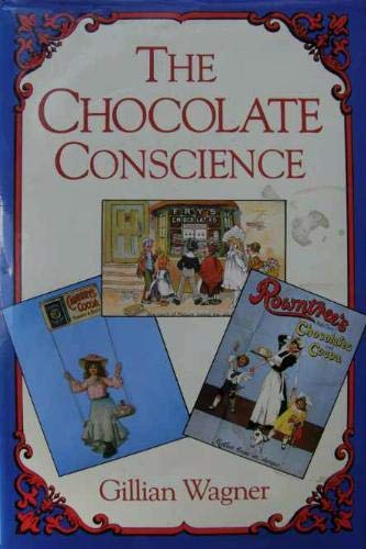 Imagen de archivo de The Chocolate Conscience a la venta por WorldofBooks