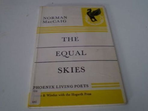 Stock image for The Equal Skies (Phoenix Living Poets S.) for sale by WorldofBooks