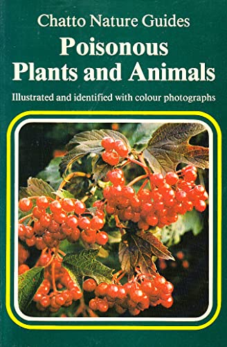 Beispielbild fr Poisonous Plants and Animals (Chatto nature guides) zum Verkauf von WorldofBooks