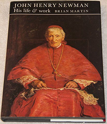 Stock image for John Henry Newman: His Life and Work for sale by Reuseabook