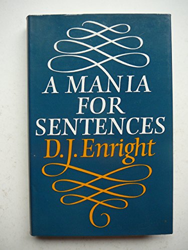 Stock image for A Mania for Sentences for sale by WorldofBooks