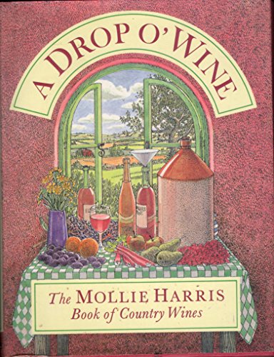Stock image for A Drop o' Wine for sale by WorldofBooks