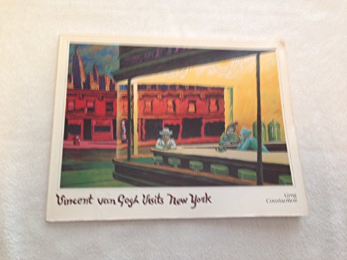 Stock image for Vincent Van Gogh Visits New York for sale by Ann Becker