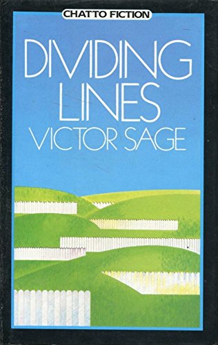 9780701128111: Dividing Lines (Chatto fiction)