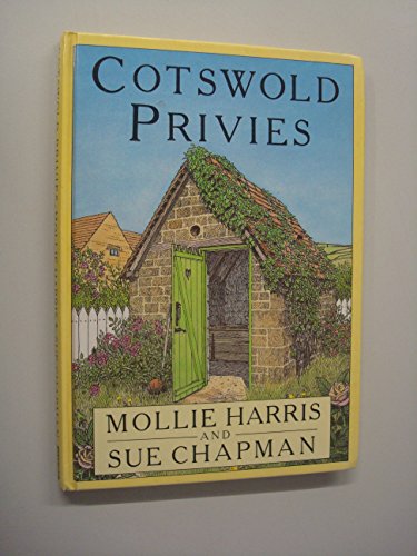 Beispielbild fr Cotswold Privies zum Verkauf von Better World Books