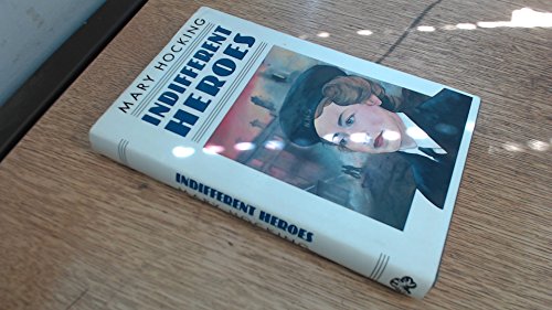 Stock image for Indifferent Heroes for sale by AwesomeBooks