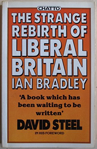 Imagen de archivo de Strange Rebirth of Liberal Britain a la venta por janet smith