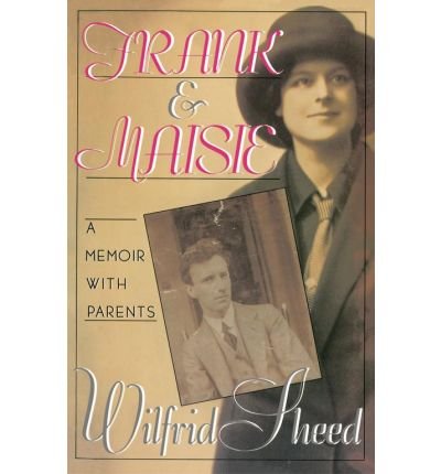 9780701130541: Frank and Maisie: A Memoir with Parents