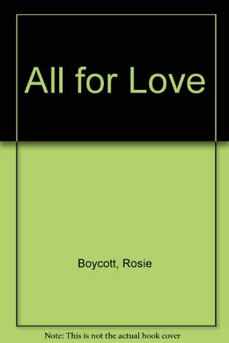 Beispielbild fr All for Love zum Verkauf von WorldofBooks