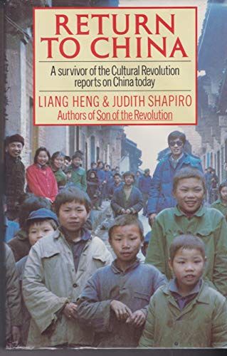 Imagen de archivo de Return to China: A Survivor of the Cultural Revolution Reports on China Today a la venta por HPB-Emerald