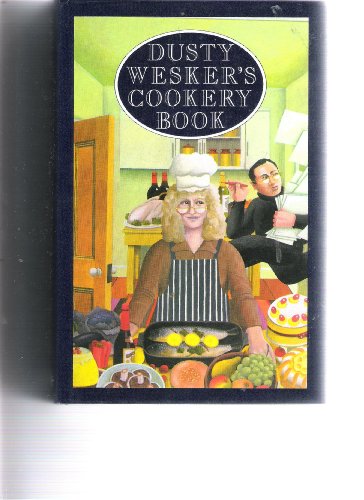 Dusty Wesker's Cookery Book