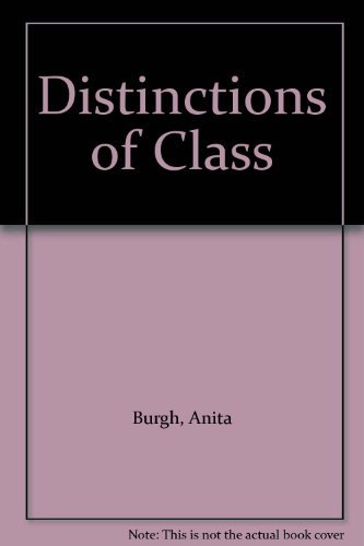 Beispielbild fr Distinctions of Class zum Verkauf von WorldofBooks