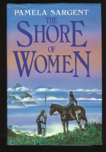 Stock image for The Shore of Women for sale by MusicMagpie
