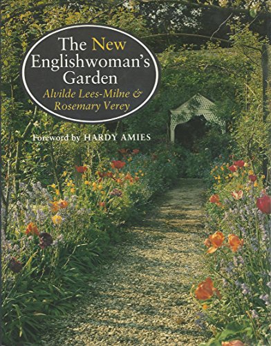 The New Englishwoman's Garden by Alvilde Lees-Milne and Rosemary Verey ...