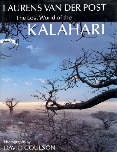 Beispielbild fr The Lost World of the Kalahari zum Verkauf von WorldofBooks